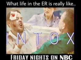 NBC to Air Most Realistic Medical Show Since Scrubs, “INTOX” intox in the er
