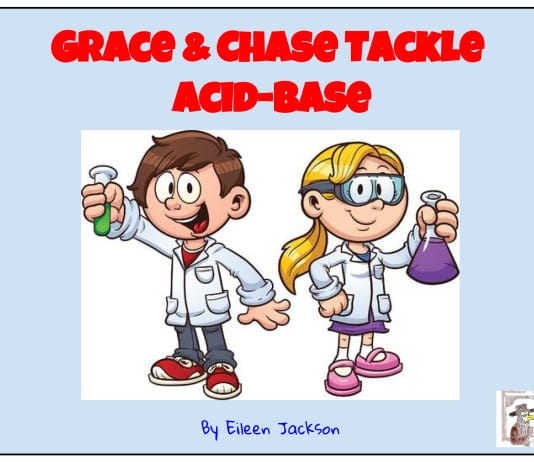 Children’s Book Review: Grace & Chase Tackle Acid-Base