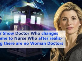TV Show “Doctor Who” Changes Name to “Nurse Who” After Realizing There Are No Woman Doctors