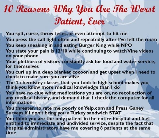 10 Reasons Why You Are the Worst Patient Ever worst patient