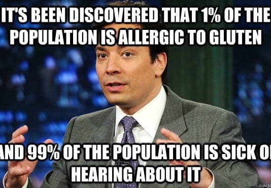 How to Become Gluten Intolerant gluten free meme