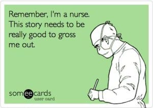 gross nurse story