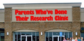 Finally A Clinic Run by “Parents Who’ve Done Their Research” Opens