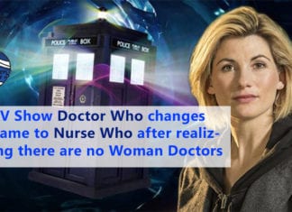 TV Show “Doctor Who” Changes Name to “Nurse Who” After Realizing There Are No Woman Doctors