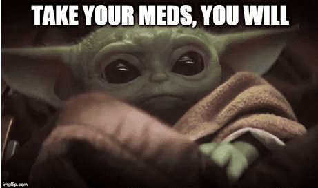 Baby Yoda Memes Improve Patient Compliance | GomerBlog